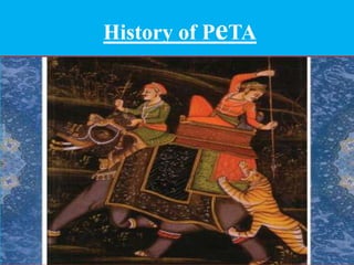 History of PeTA