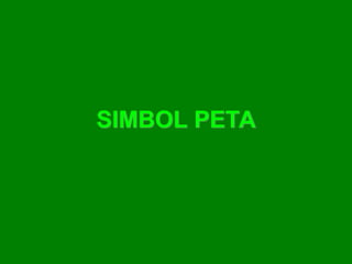 SIMBOL PETA
 