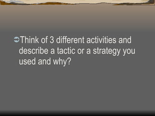 PE Tactics Structure And Principles of Play | PPT