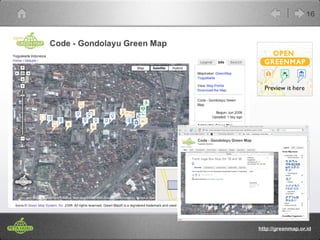 16 
http://greenmap.or.id 
 