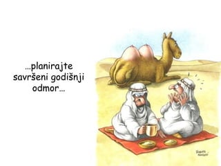 … planirajte savršeni godišnji odmor… 