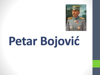 Petar Bojović 
 
