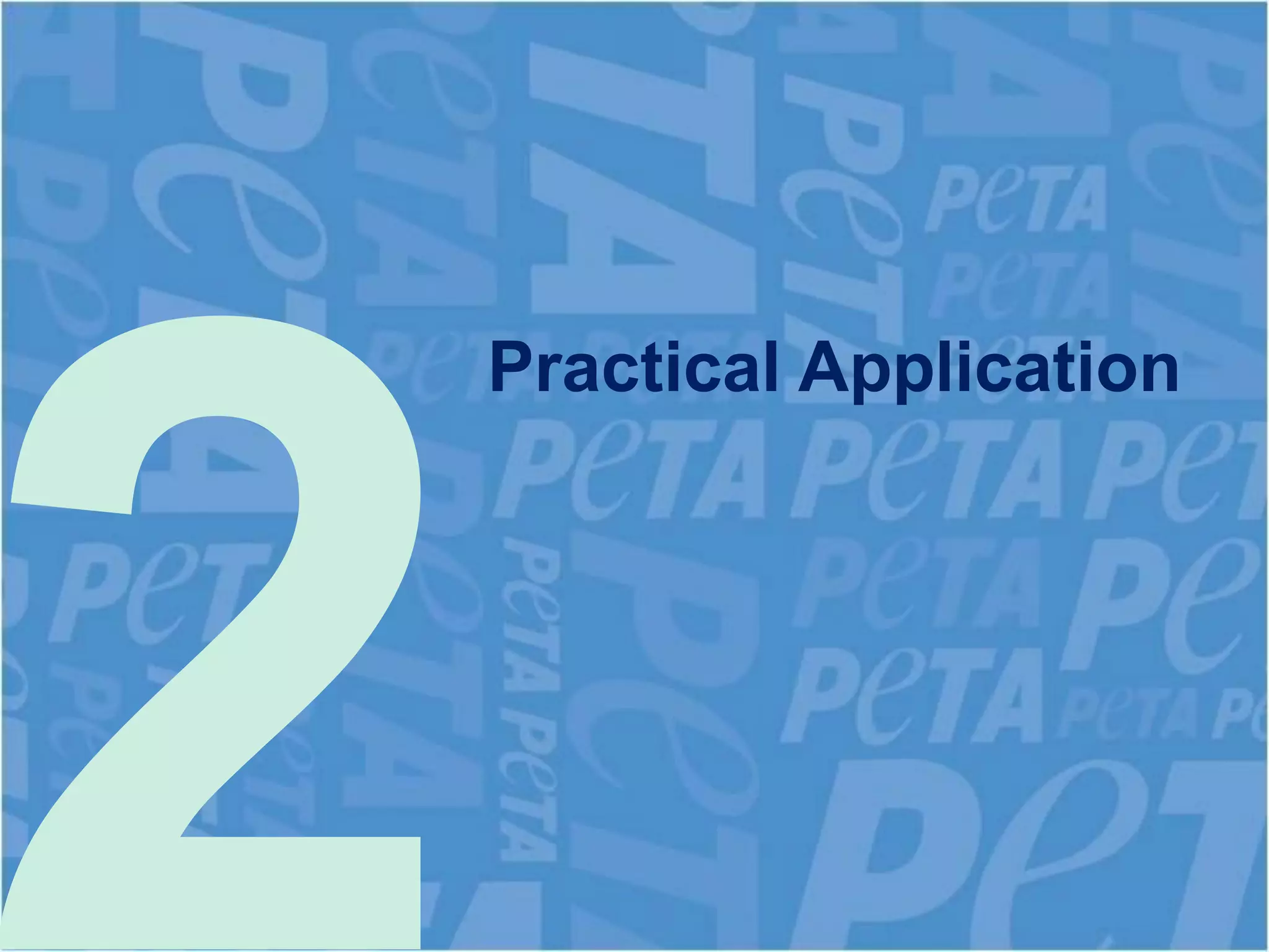 Practical Application
 