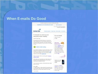 When E-mails Do Good
 