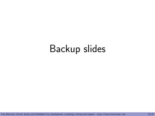 Device Tree inclusion example (2) 
Free Electrons. Kernel, drivers and embedded Linux development, consulting, training and support. http://free-electrons.com 19/47 
 
