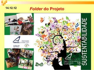 Folder do Projeto14.12.12
 