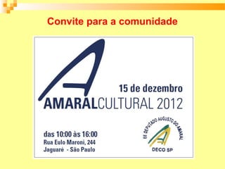 Convite para a comunidade
 