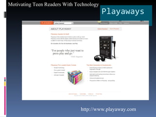 Playaways http://www.playaway.com 