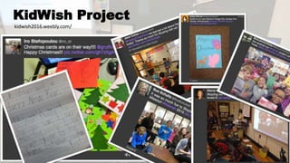 KidWish Project
kidwish2016.weebly.com/
 