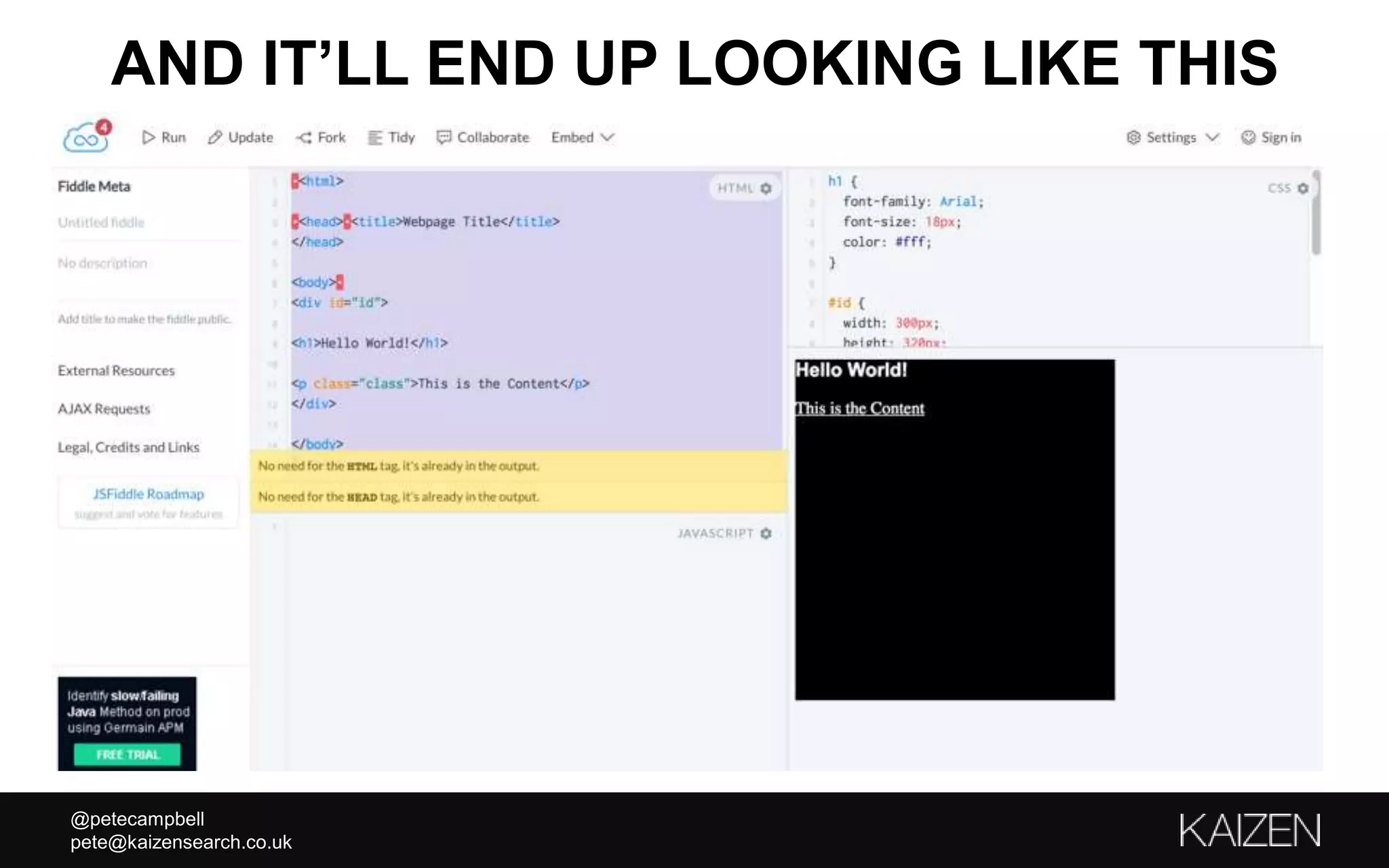 @petecampbell
pete@kaizensearch.co.uk
AND IT’LL END UP LOOKING LIKE THIS
 