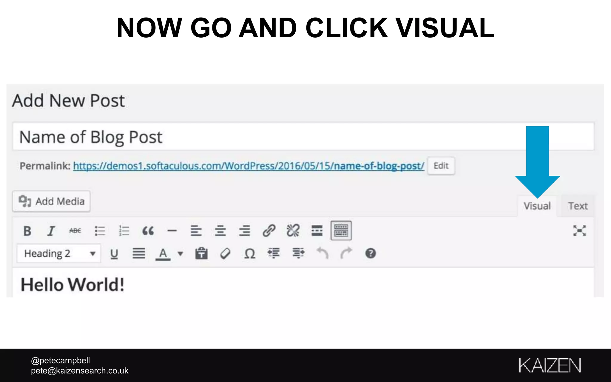 @petecampbell
pete@kaizensearch.co.uk
NOW GO AND CLICK VISUAL
 