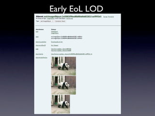 Early EoL LOD
 