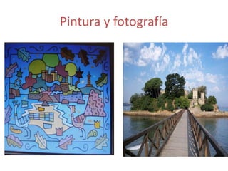 Pintura y fotografía