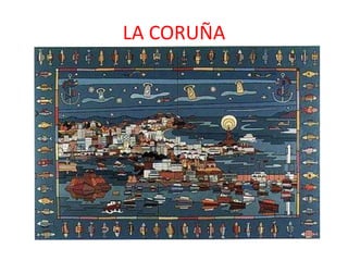 LA CORUÑA