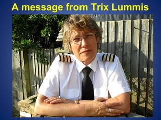 A message from Trix Lummis 
 