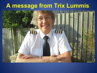 A message from Trix Lummis 
 