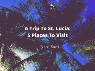 Travel to St. Lucia