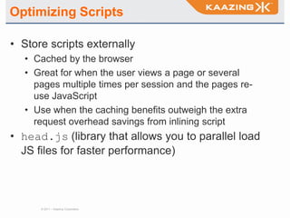 Improve the performance of the web app, which in turn improves the user experience