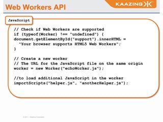 Use Web WorkersOptimizing Web ApplicationsReduce HTTP overhead