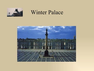 Winter Palace 