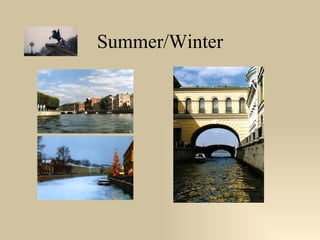 Summer/Winter 
