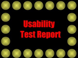 Usability Test Report 