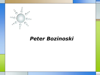 Peter Bozinoski
 