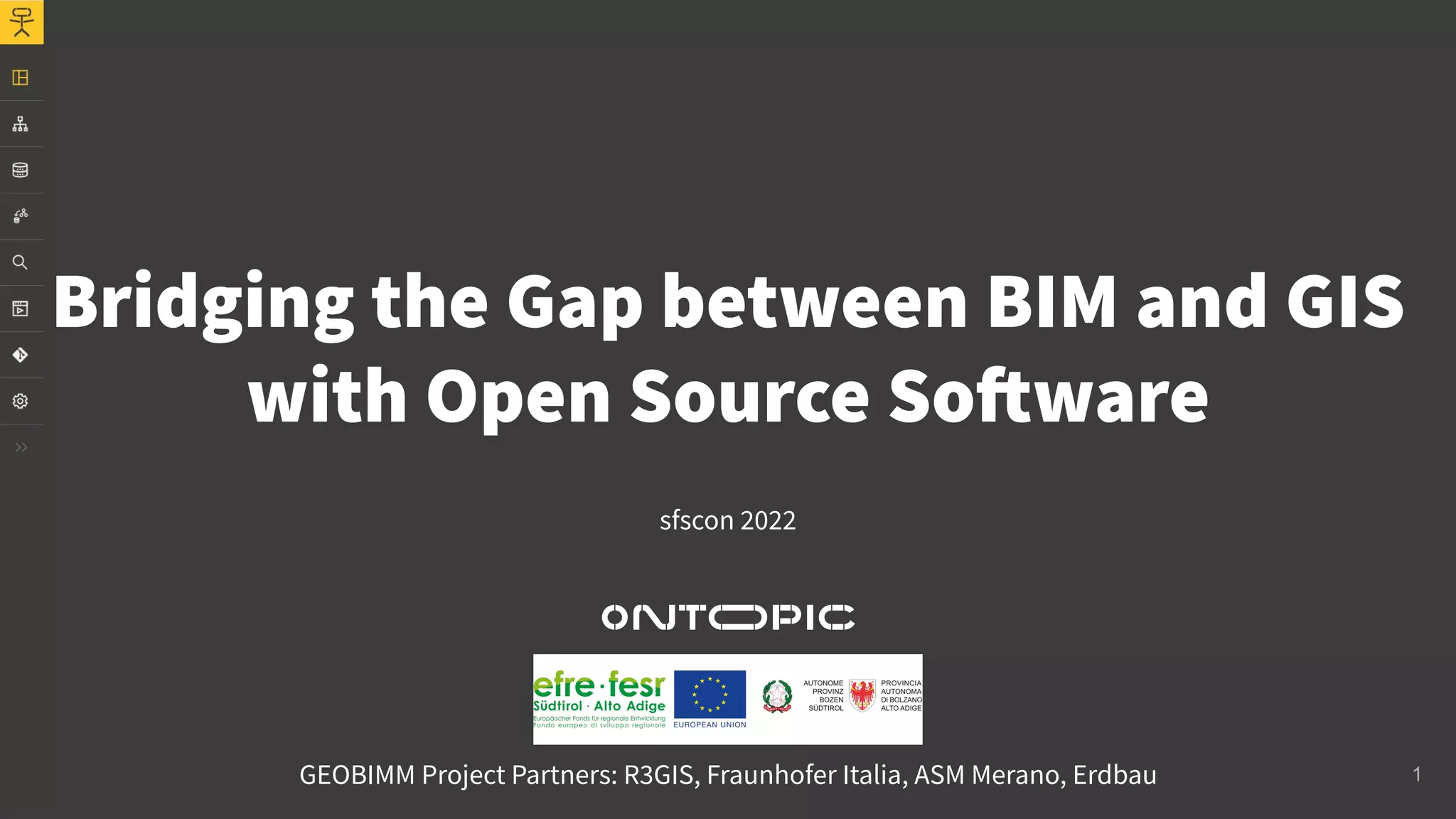 SFScon22 Peter Hopfgartner Bridging the Gap between BIM and GIS