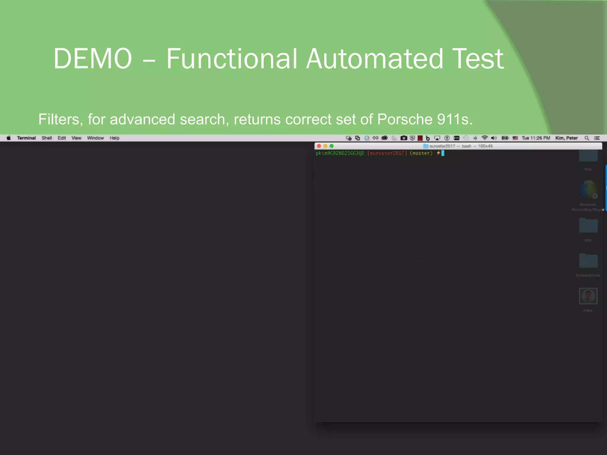DEMO – Functional Automated Test
Filters, for advanced search, returns correct set of Porsche 911s.
 