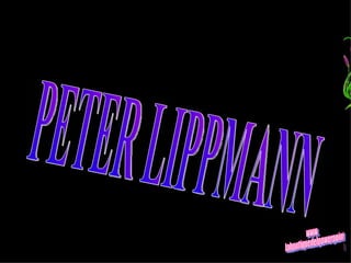 PETER LIPPMANN www. laboutiquedelpowerpoint. com 