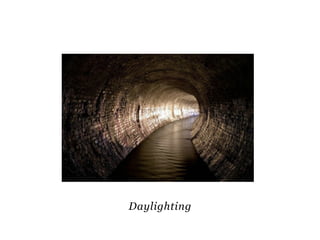 Daylighting
 