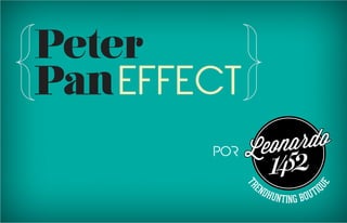 Peter
EFFECtPan
POR
 