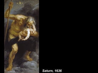 Saturn, 1636
 