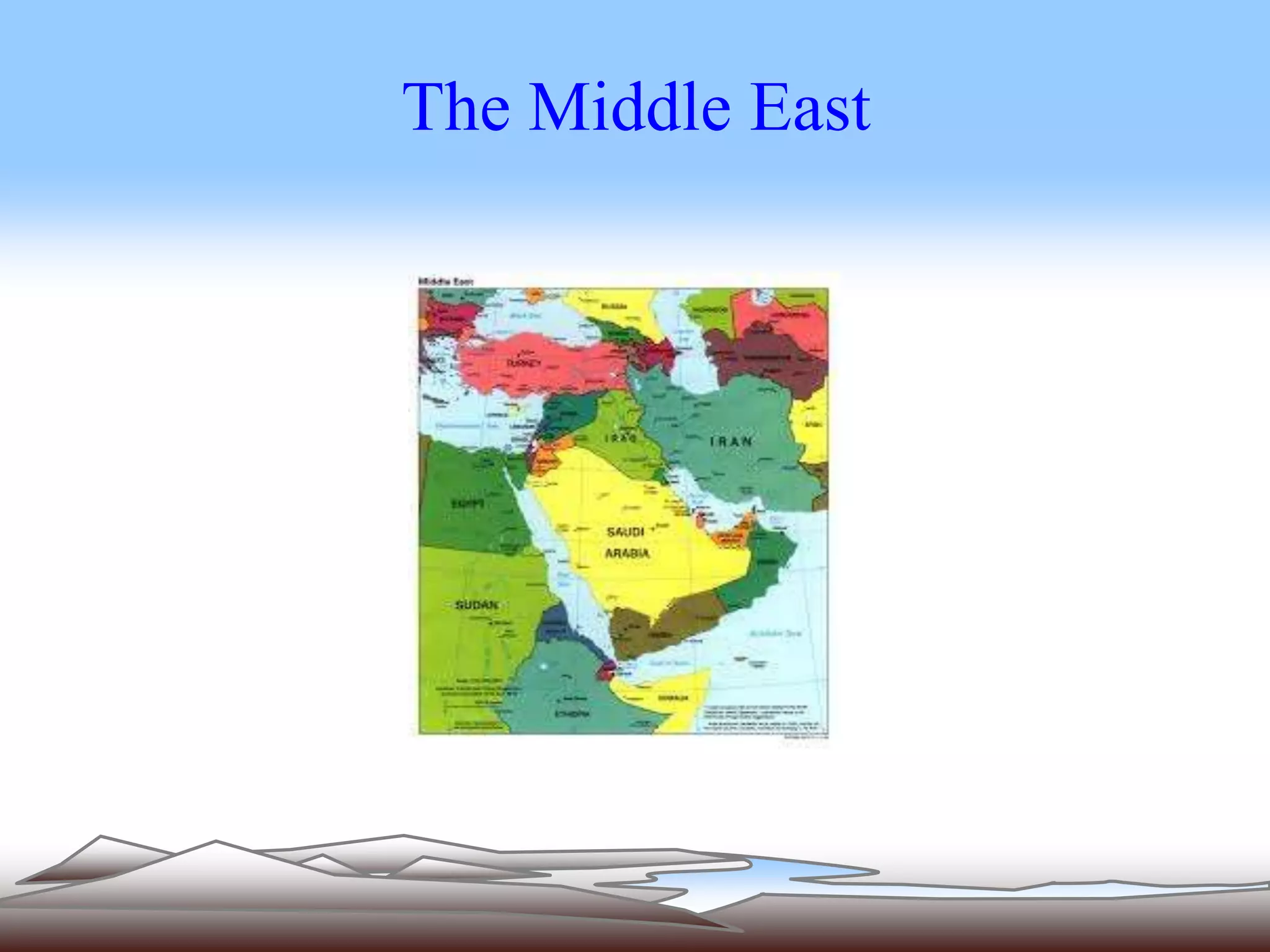 The Middle East 
 