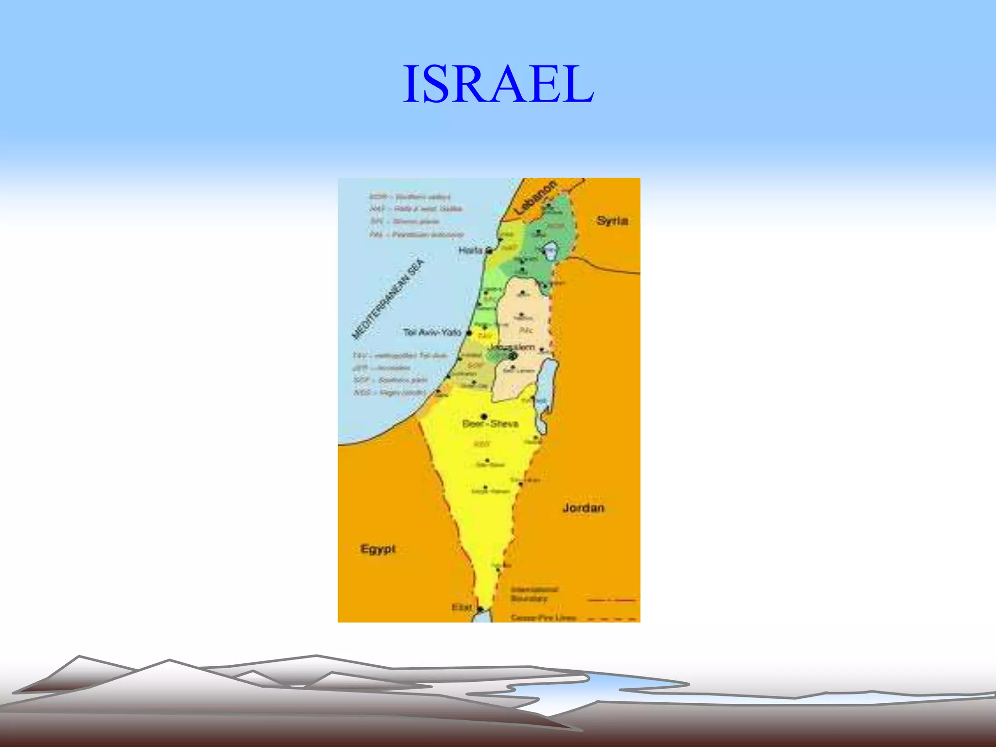 ISRAEL 
 