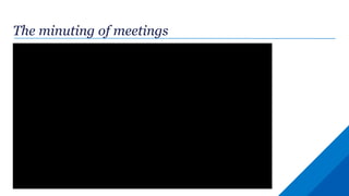 Minuting Example Minute Taking - ICSA Bedfordshire and Hertfordshire Group | PPTX