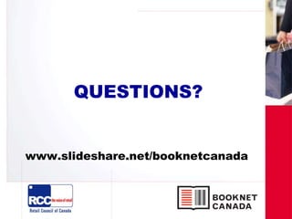 QUESTIONS?
www.slideshare.net/booknetcanada
 