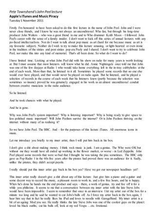 Pete Townshend'sJohn Peellecture
Apple's iTunes and Music Piracy
Tuesday 1 November 2011
Firstly I'm honoured to have been...