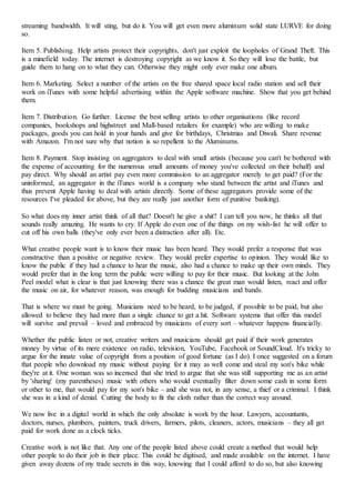 streaming bandwidth. It will sting, but do it. You will get even more aluminum solid state LURVE for doing
so.
Item 5. Pub...