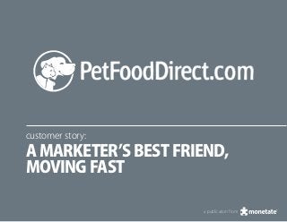 customer story:
A marketer’s best friend,
moving fast
a publication from
 