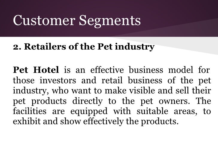 Pet Hotel A profitable hotels' service to attract more travelers with