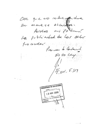 Petición de ribas para poder presenciar la audiencia