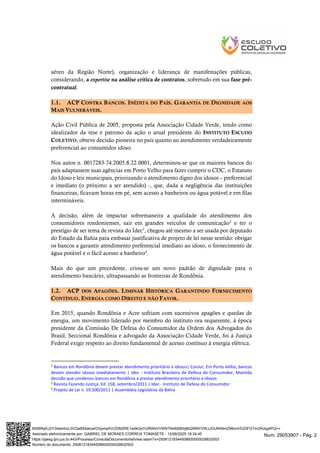 aéreo da Região Norte), organização e liderança de manifestações públicas,
considerando, a expertise na análise crítica de...