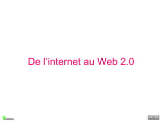 De l’internet au Web 2.0 