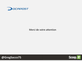 @GregSacco75
Merci de votre attention
 