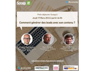 Comment générer des leads avec son contenu ? 