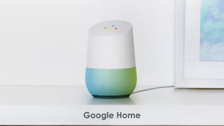 Google Home
 