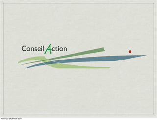 mardi 20 décembre 2011
 