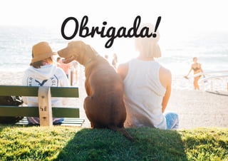 Obrigada!
 