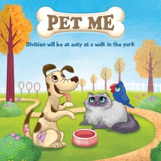 Division Board Game - Pet Me. 4 times more math practice